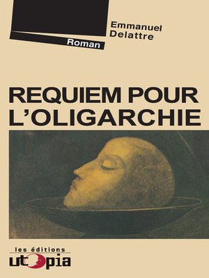cover image of Requiem pour l'oligarchie